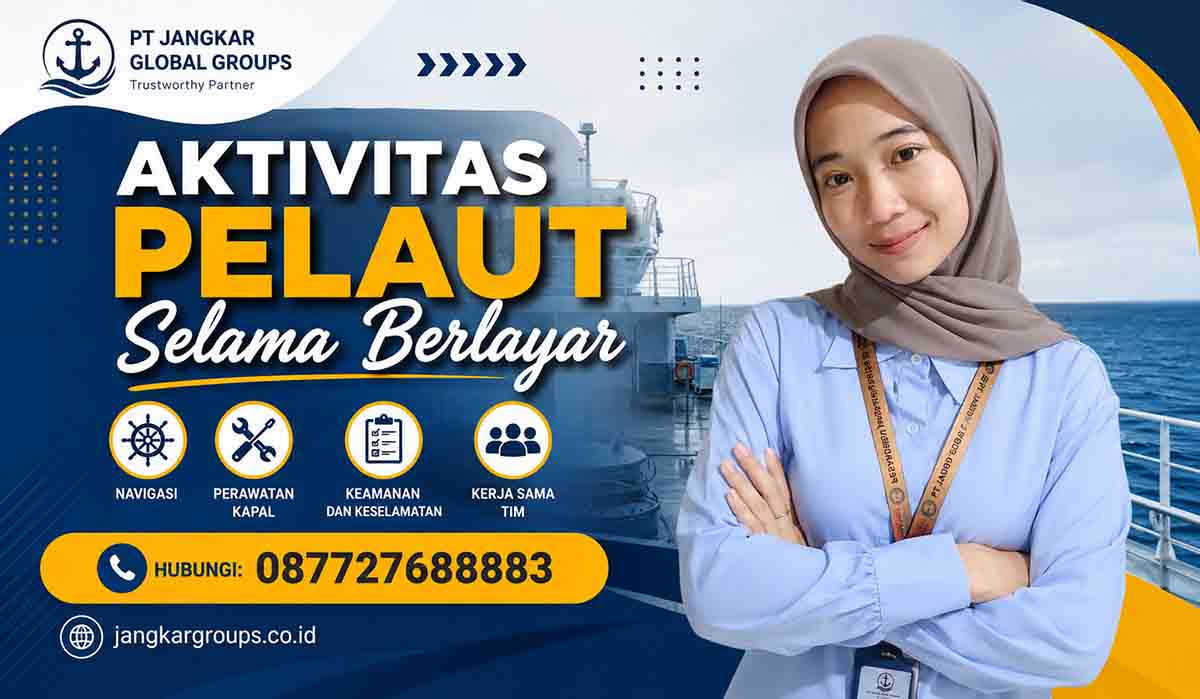 Aktivitas Pelaut Selama Berlayar