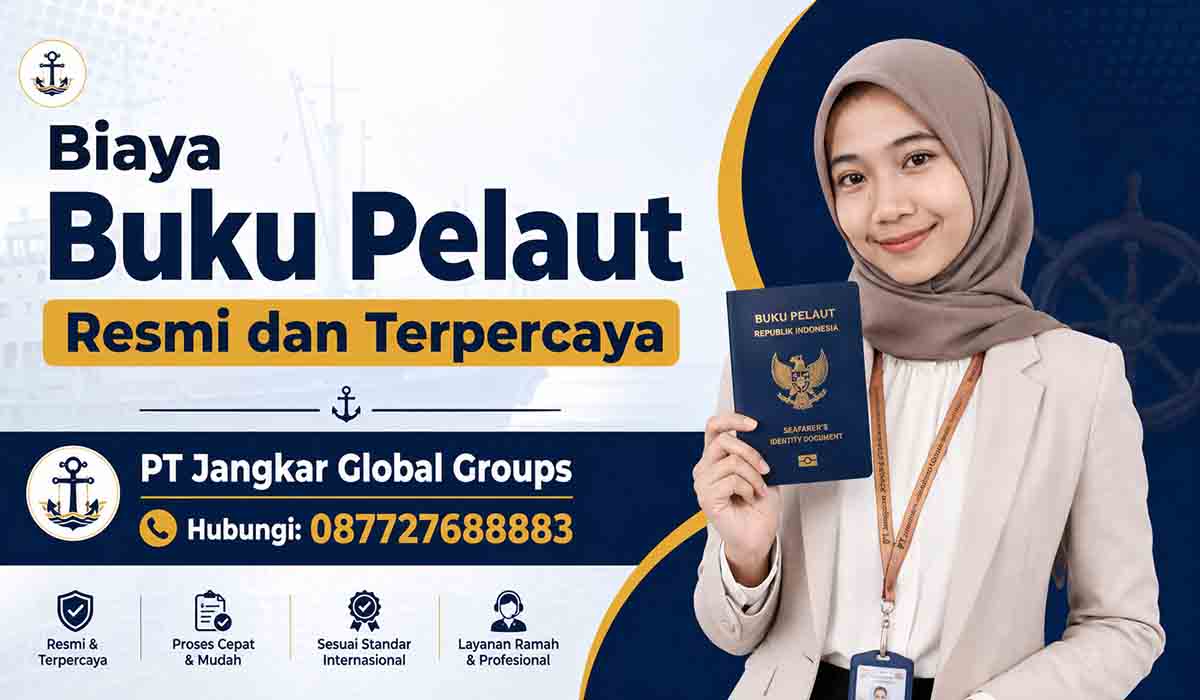 Biaya Buku Pelaut Resmi dan Terpercaya