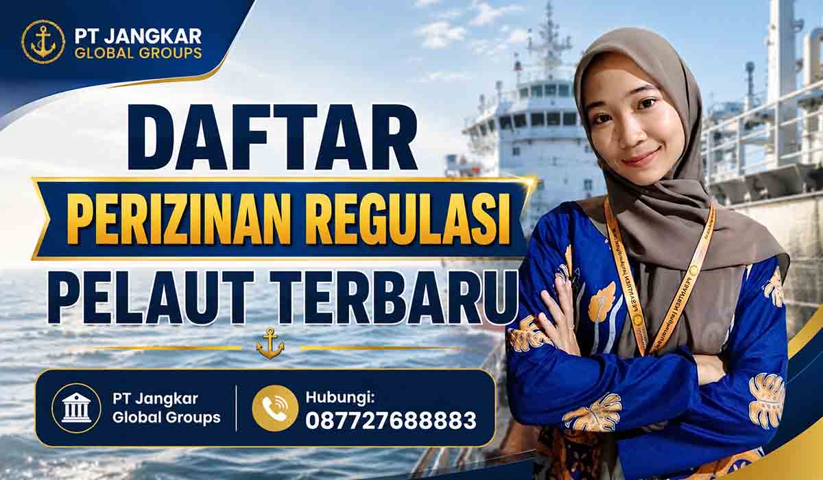 Daftar Perizinan Regulasi Pelaut Terbaru