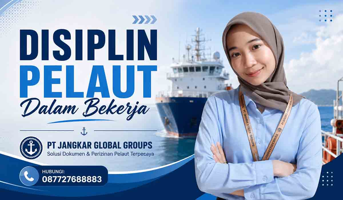Disiplin Pelaut Dalam Bekerja