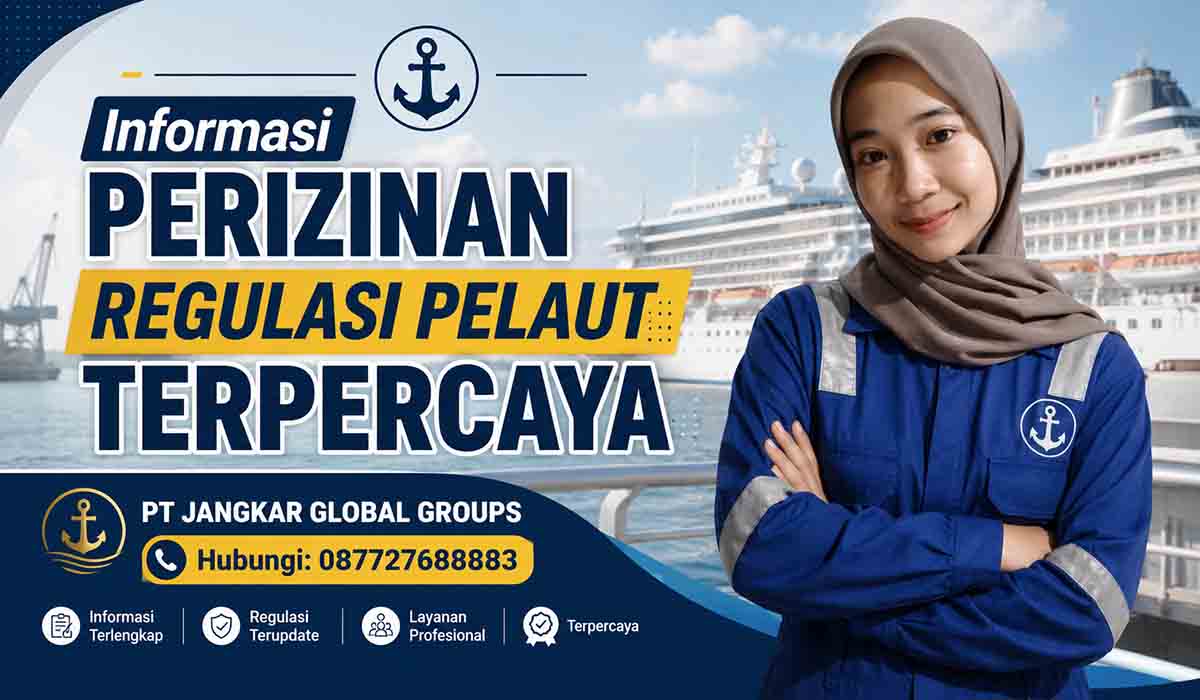 Informasi Perizinan Regulasi Pelaut Terpercaya