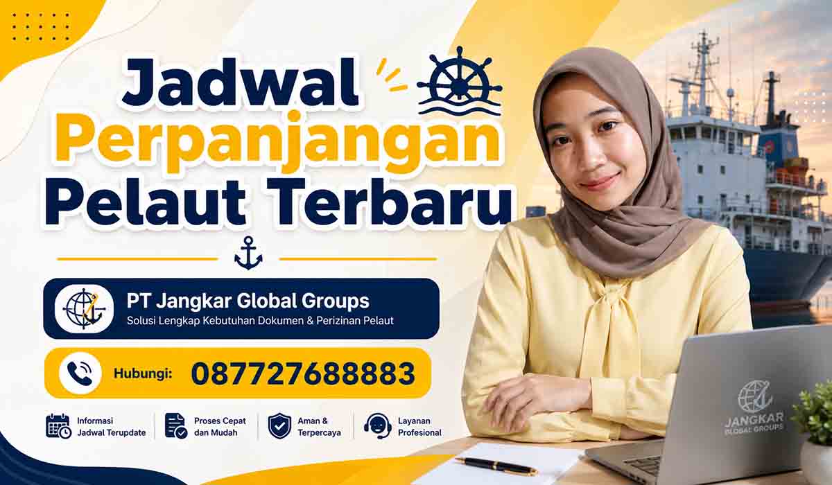 Jadwal Perpanjangan Pelaut Terbaru