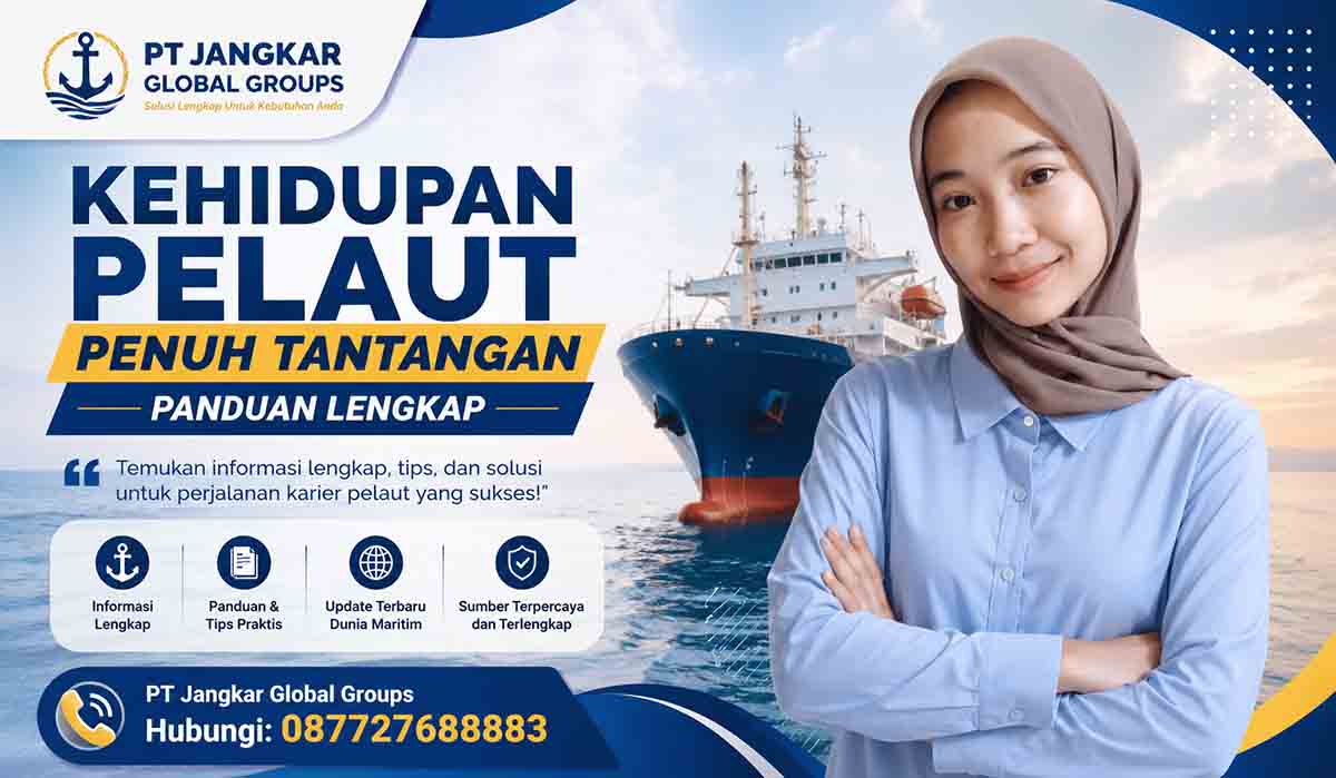Kehidupan Pelaut Penuh Tantangan Panduan Lengkap