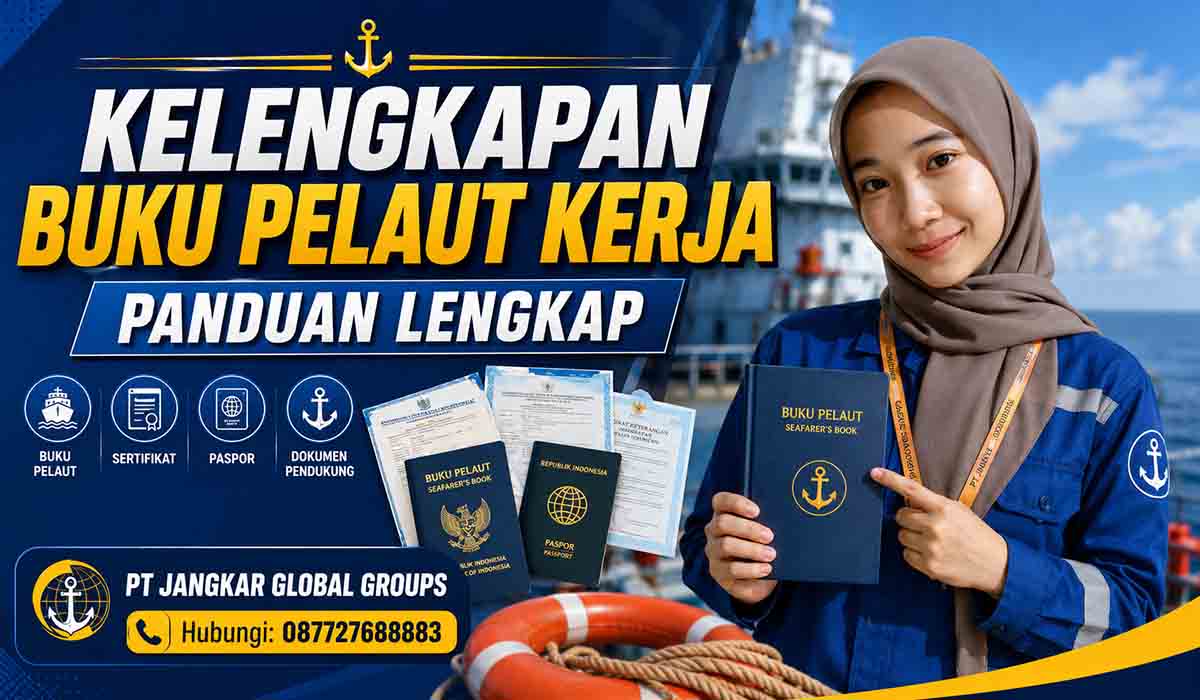 Kelengkapan Buku Pelaut Kerja Panduan Lengkap