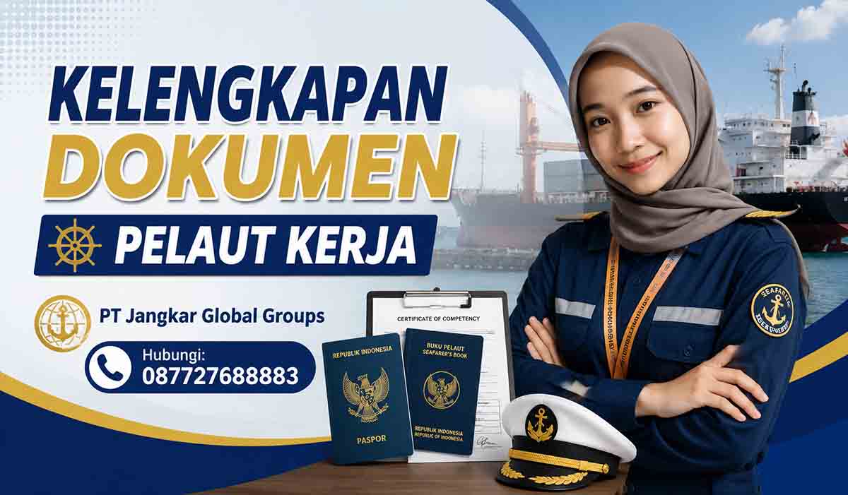 Kelengkapan Dokumen Pelaut Kerja