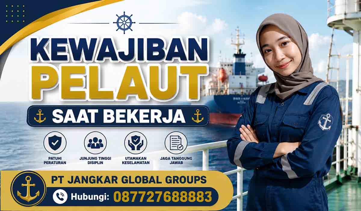 Kewajiban Pelaut Saat Bekerja