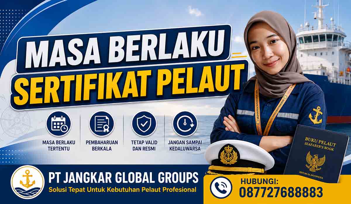 Masa Berlaku Sertifikat Pelaut