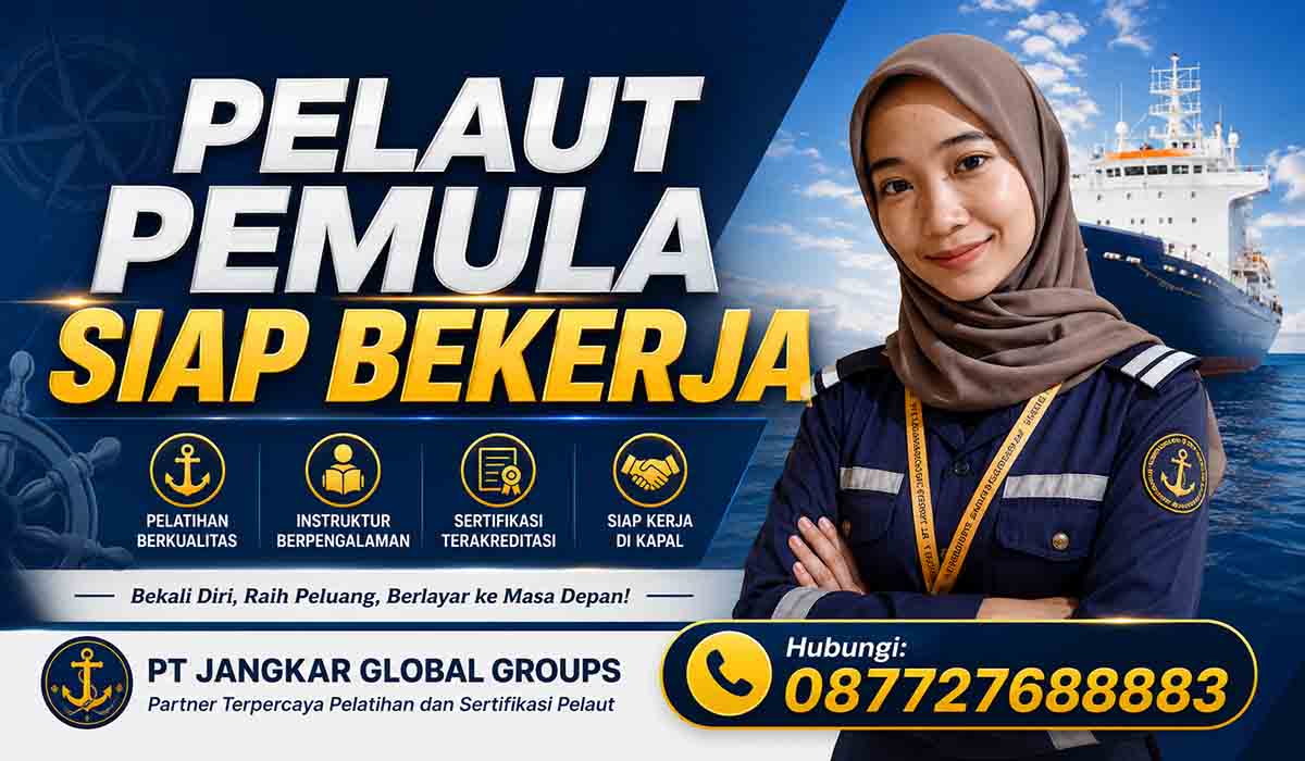 Pelaut Pemula Siap Bekerja