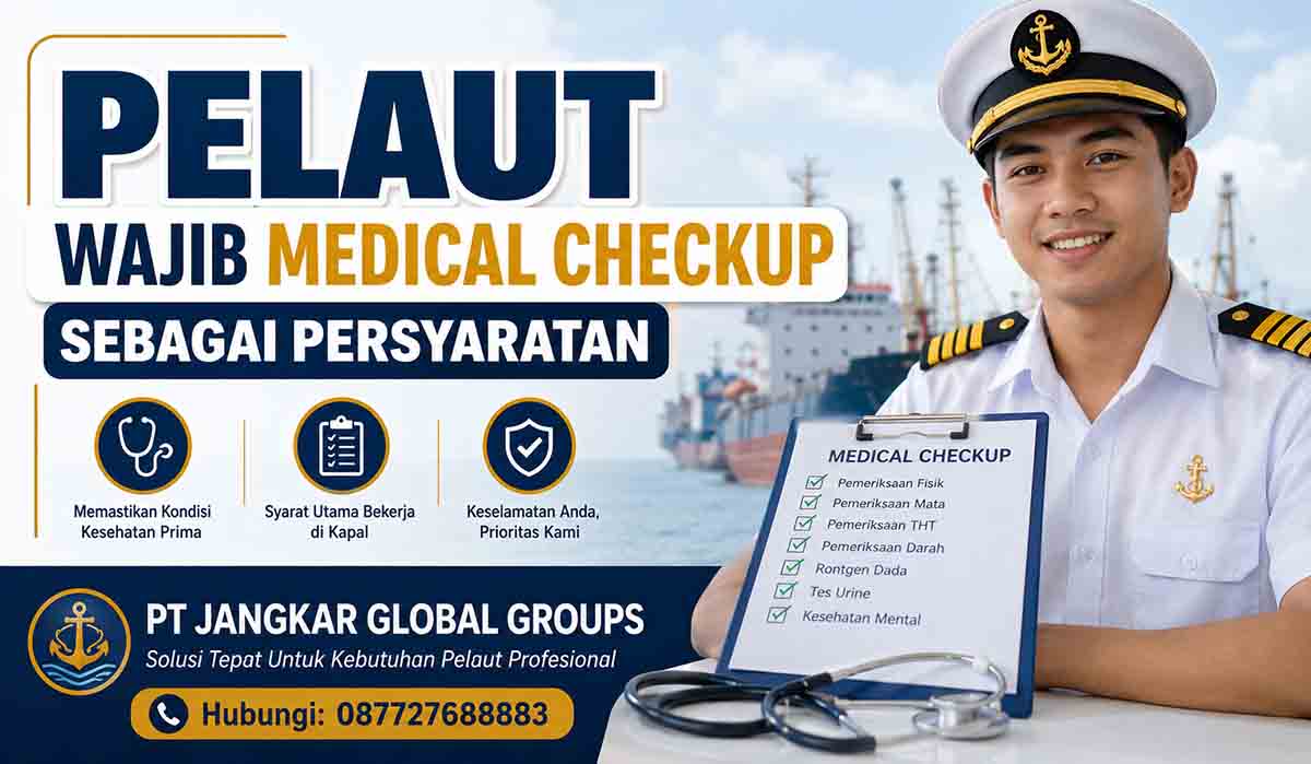 Pelaut Wajib Medical Checkup Sebagai Persyaratan