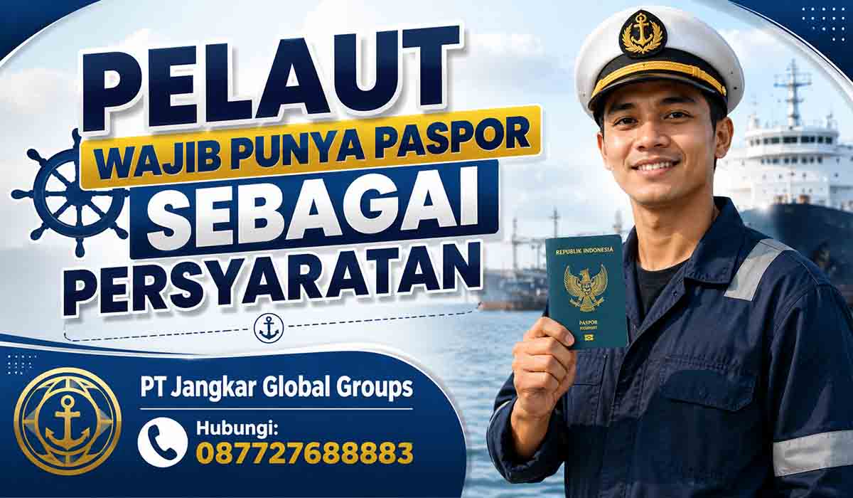 Pelaut Wajib Punya Paspor Sebagai Persyaratan