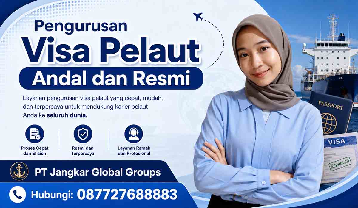 Pengurusan Visa Pelaut Andal dan Resmi
