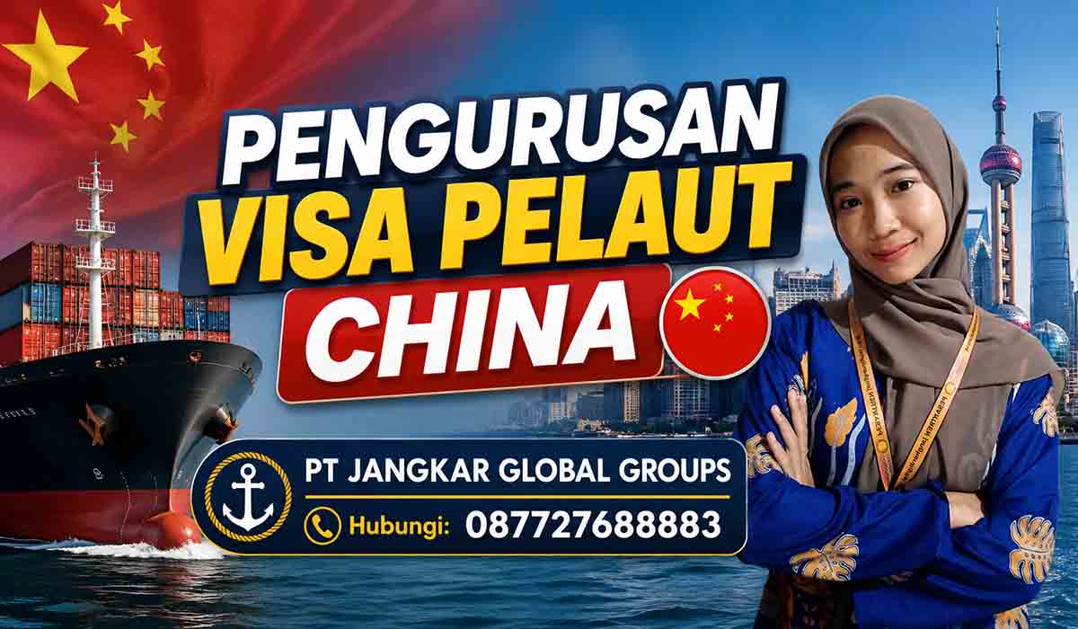Pengurusan Visa Pelaut China