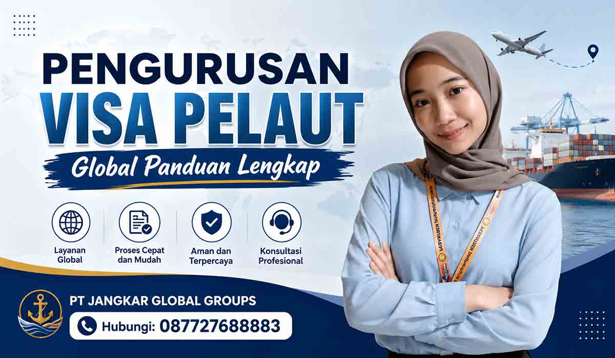 Pengurusan Visa Pelaut Global Panduan Lengkap