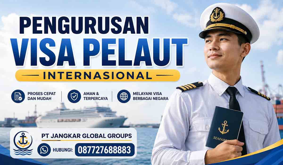 Pengurusan Visa Pelaut Internasional