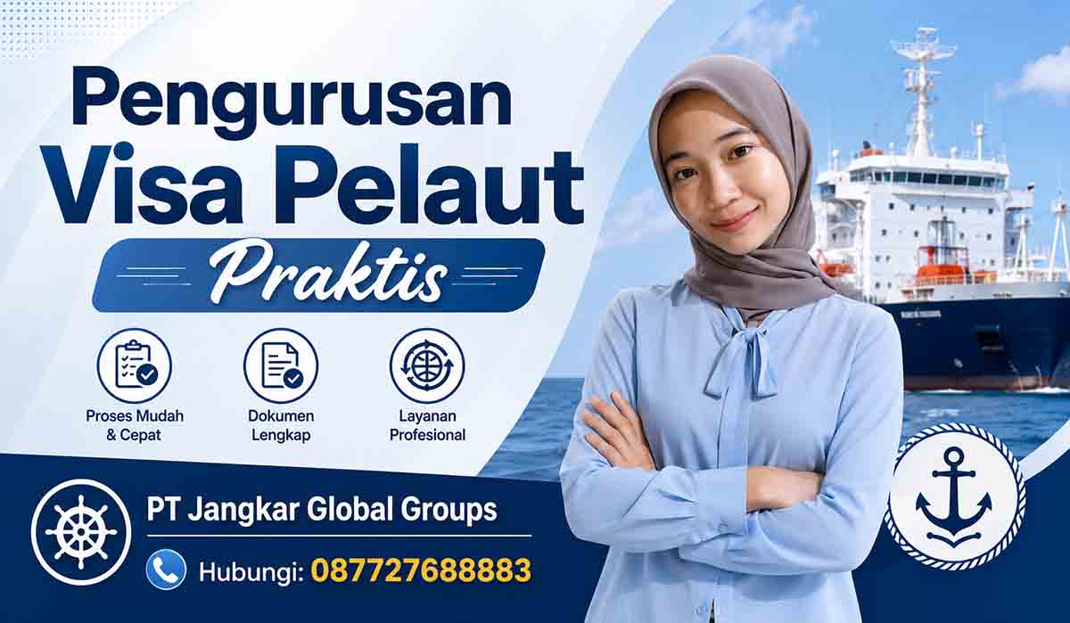 Pengurusan Visa Pelaut Praktis