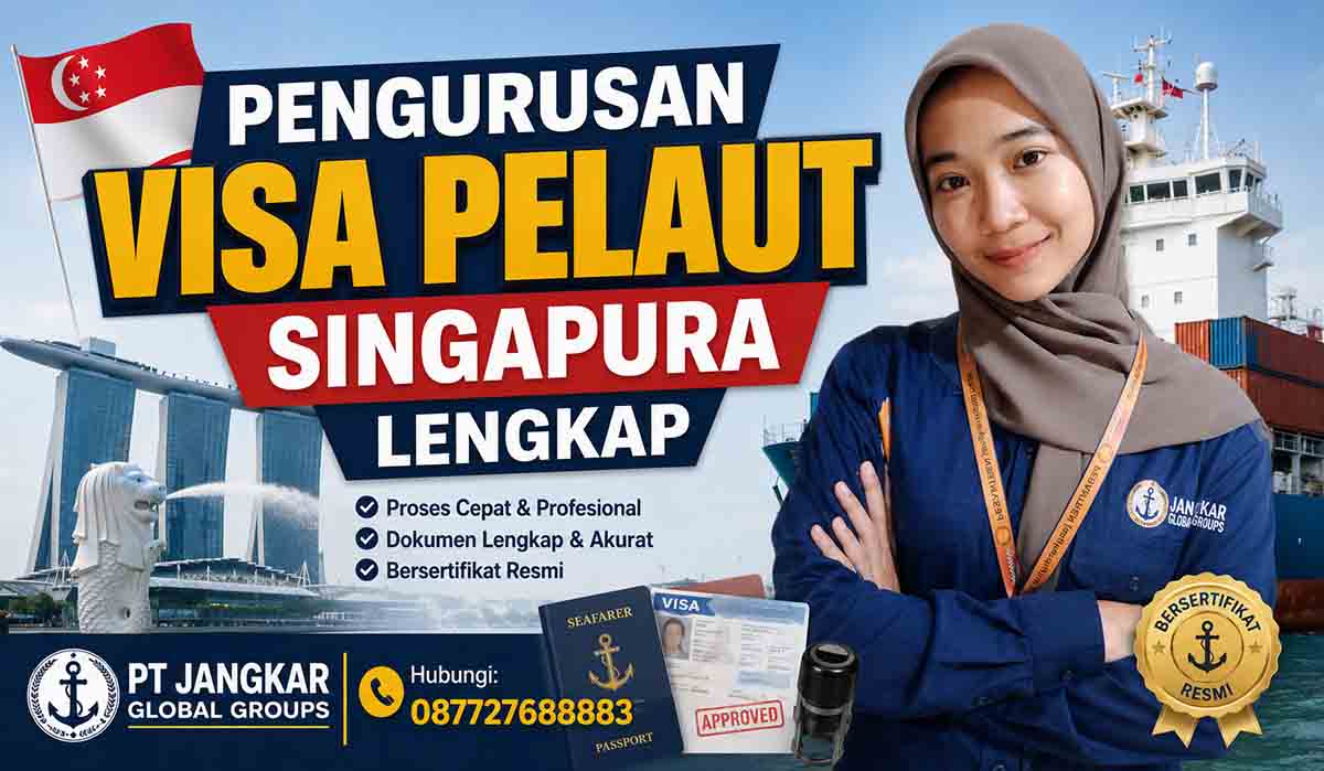 Pengurusan Visa Pelaut Singapura Lengkap