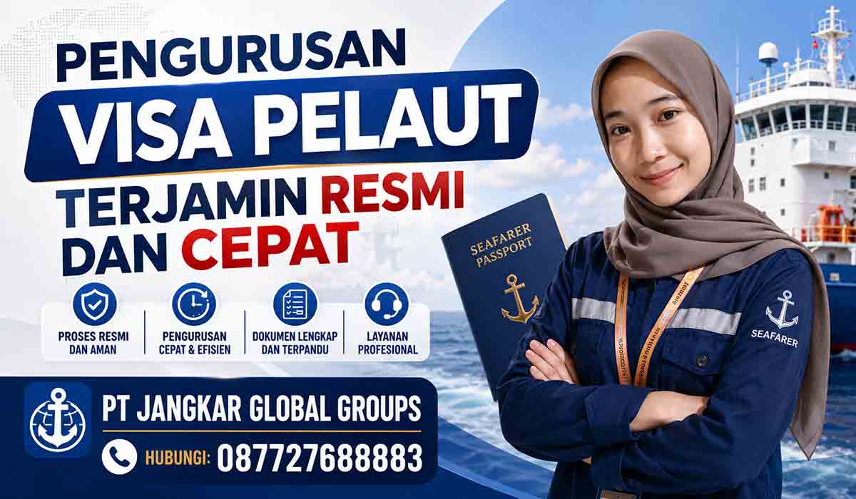 Pengurusan Visa Pelaut Terjamin Resmi dan Cepat
