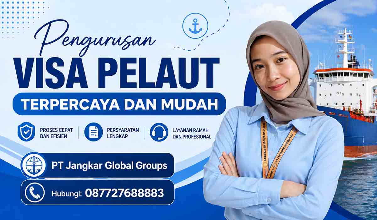 Pengurusan Visa Pelaut Terpercaya dan Mudah