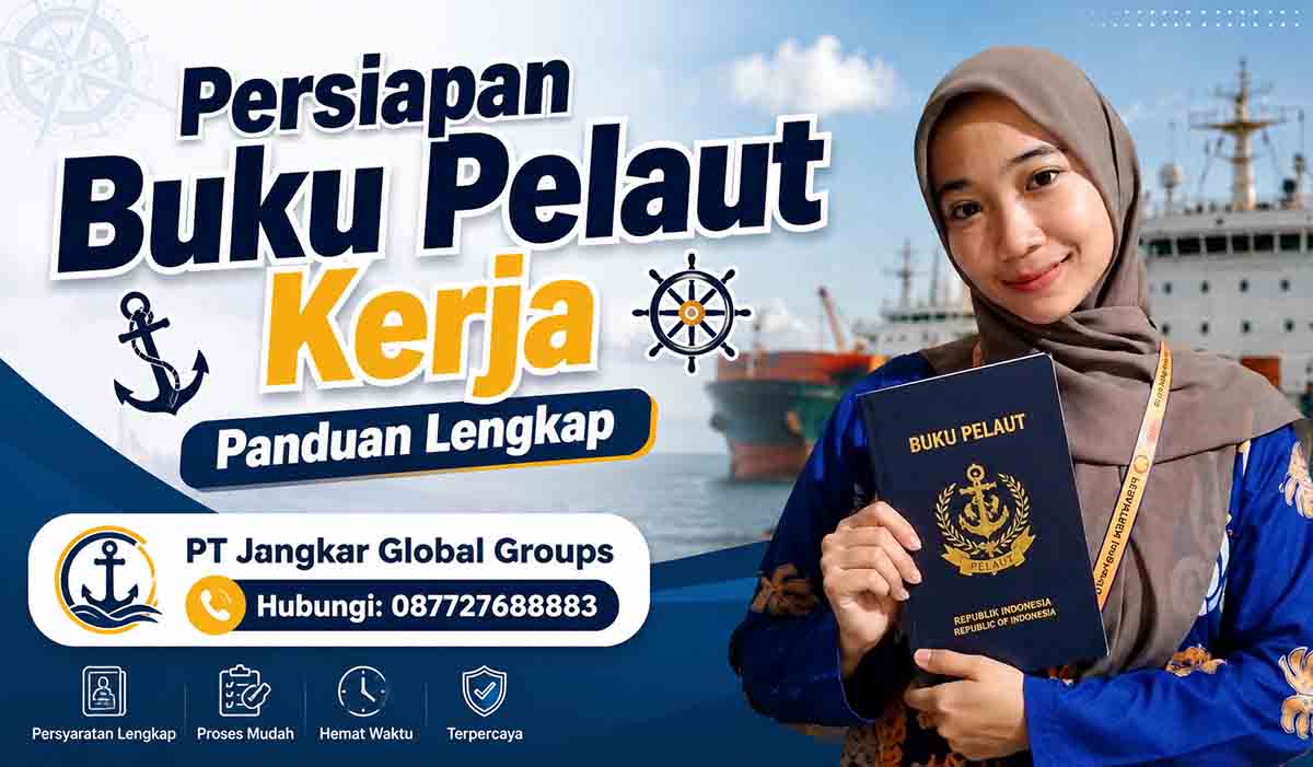 Persiapan Buku Pelaut Kerja Panduan Lengkap