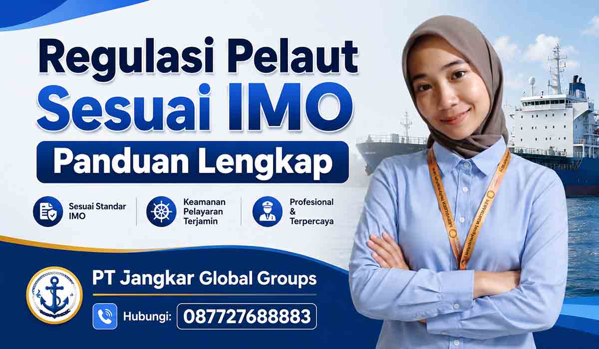 Regulasi Pelaut Sesuai IMO Panduan Lengkap