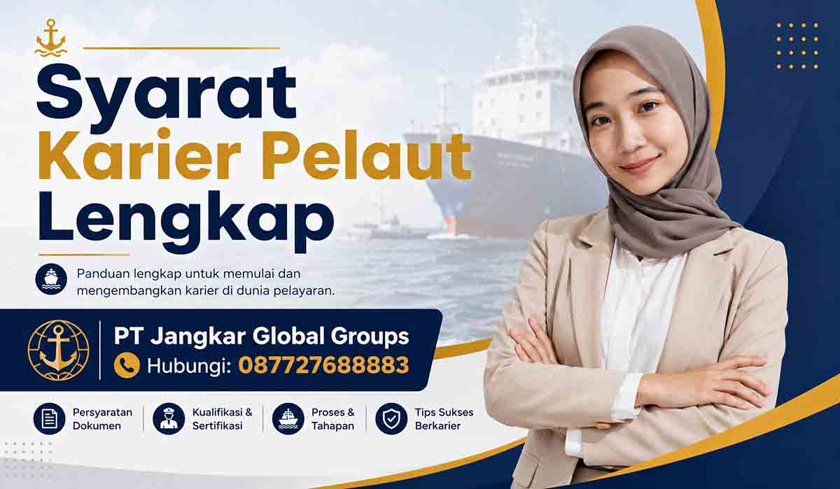 Syarat Karier Pelaut Lengkap