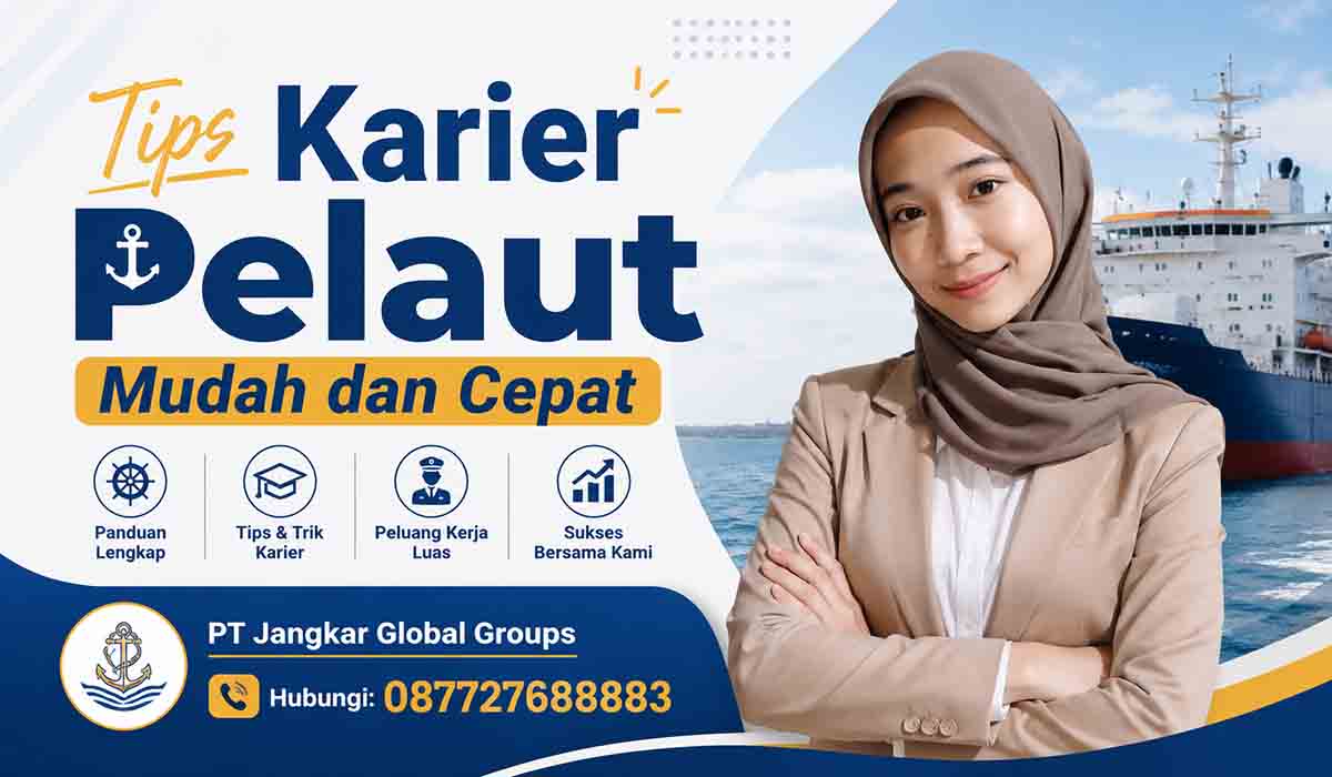 Tips Karier Pelaut Mudah dan Cepat