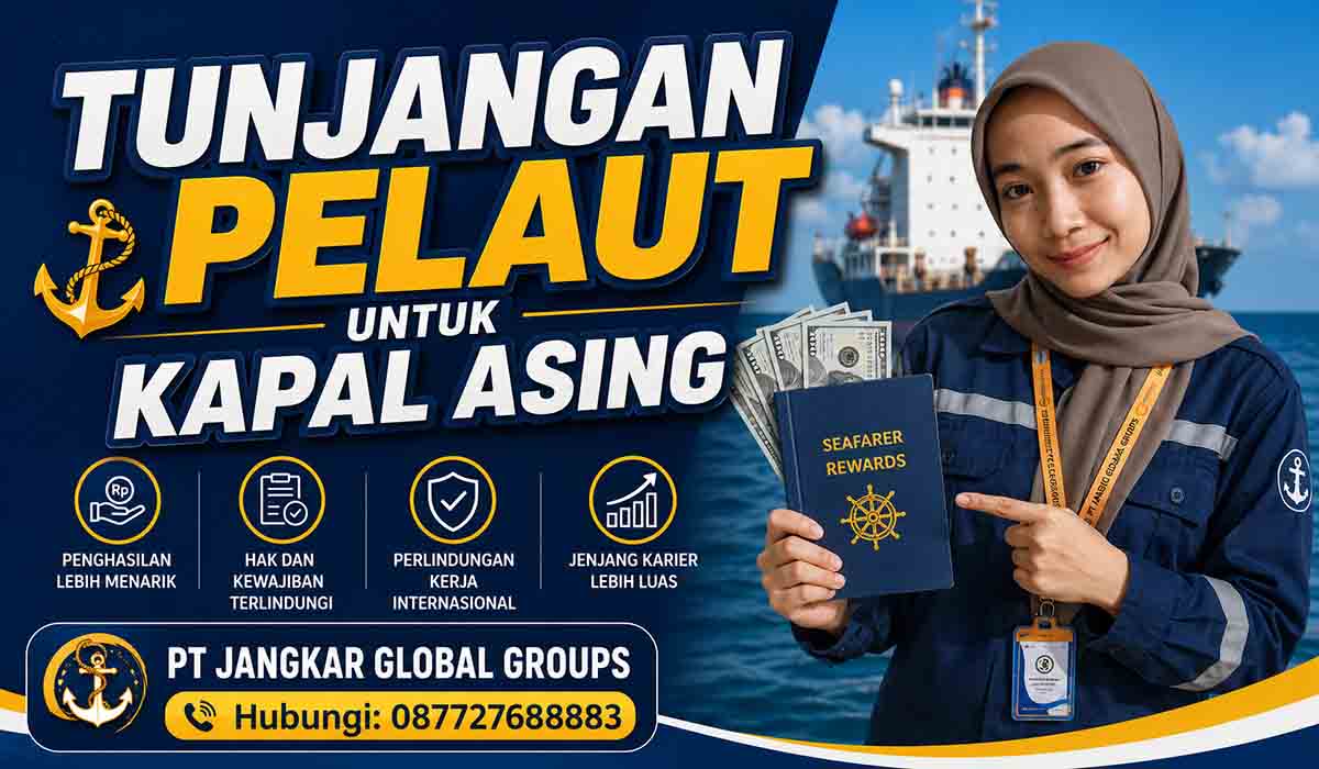 Tunjangan Pelaut untuk Kapal Asing