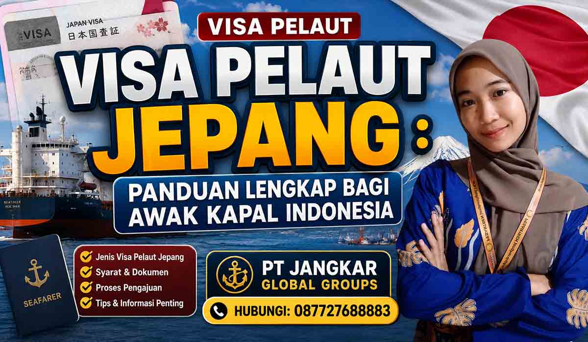 Visa Pelaut Jepang Panduan Lengkap bagi Awak Kapal Indonesia