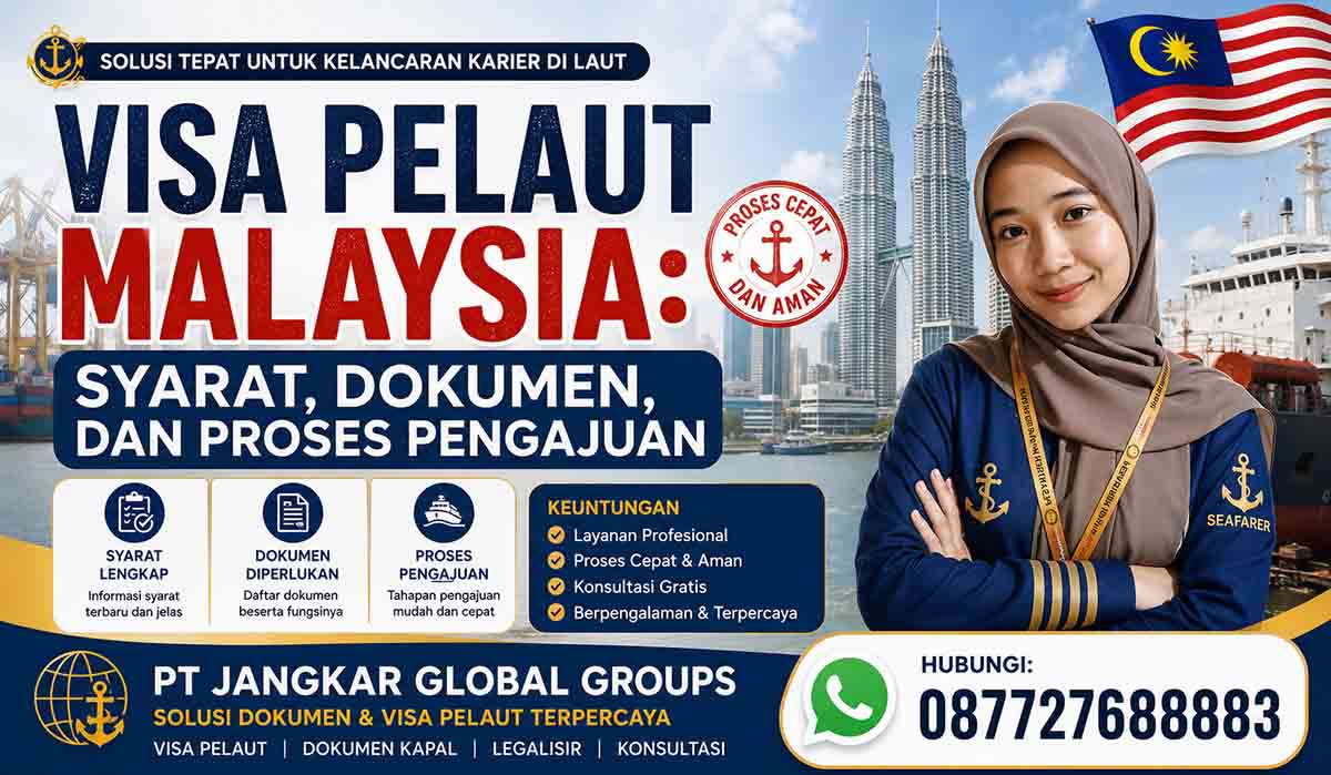 Visa Pelaut Malaysia Syarat, Dokumen, dan Proses Pengajuan