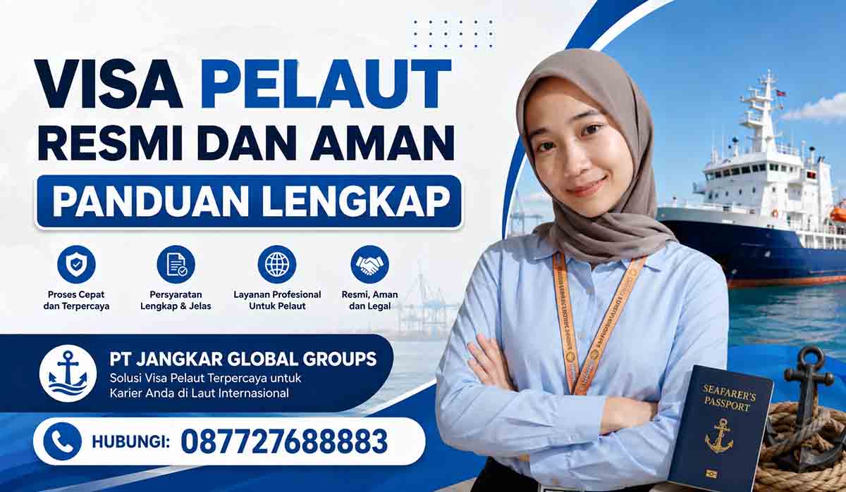 Visa Pelaut Resmi dan Aman Panduan Lengkap