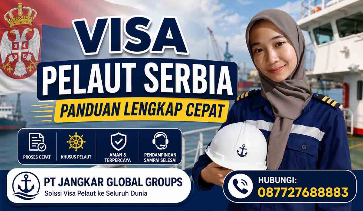 Visa Pelaut Serbia Panduan Lengkap