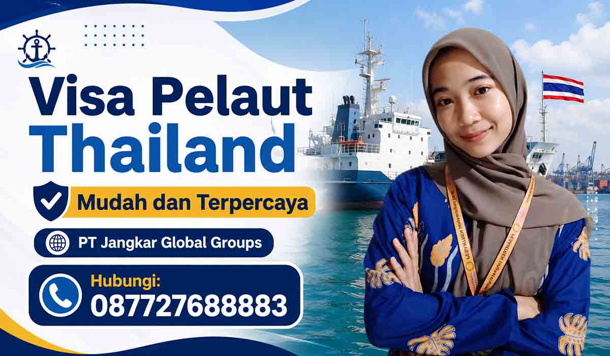 Visa Pelaut Thailand Mudah dan Terpercaya