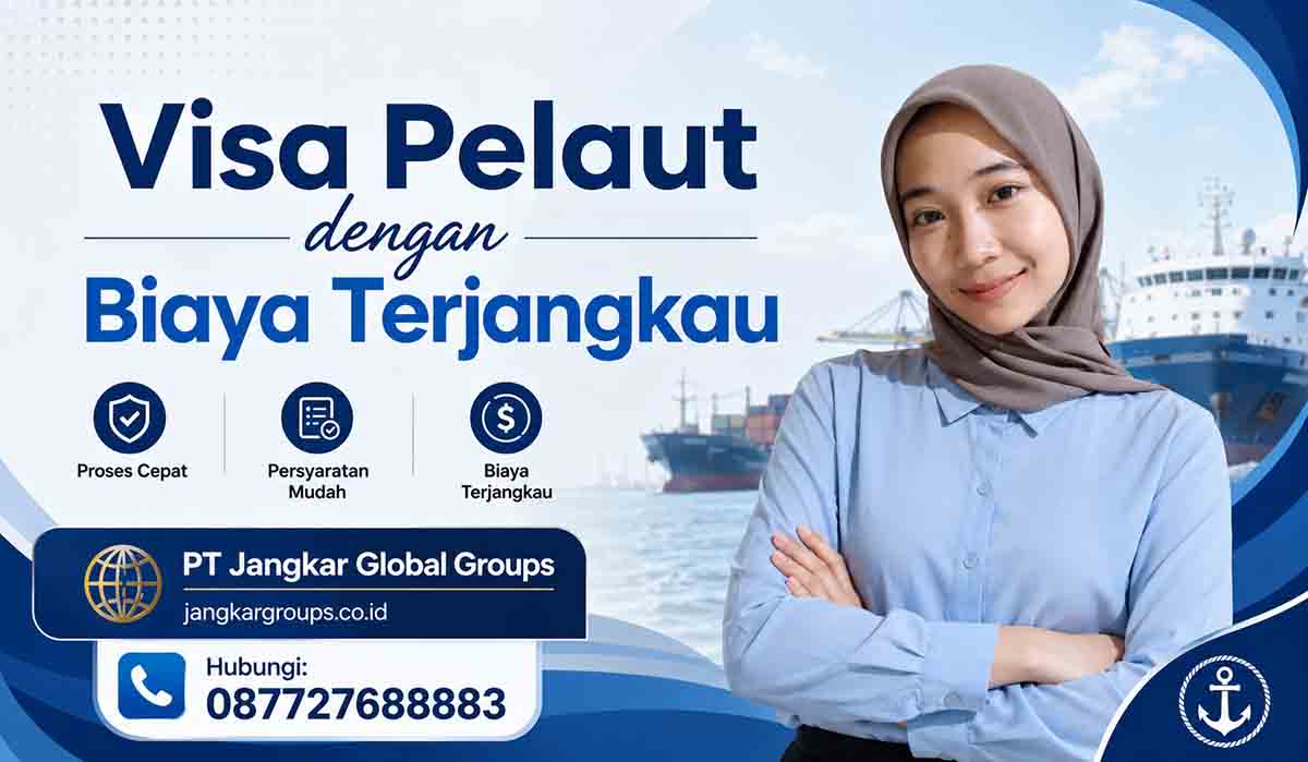 Visa Pelaut dengan Biaya Terjangkau