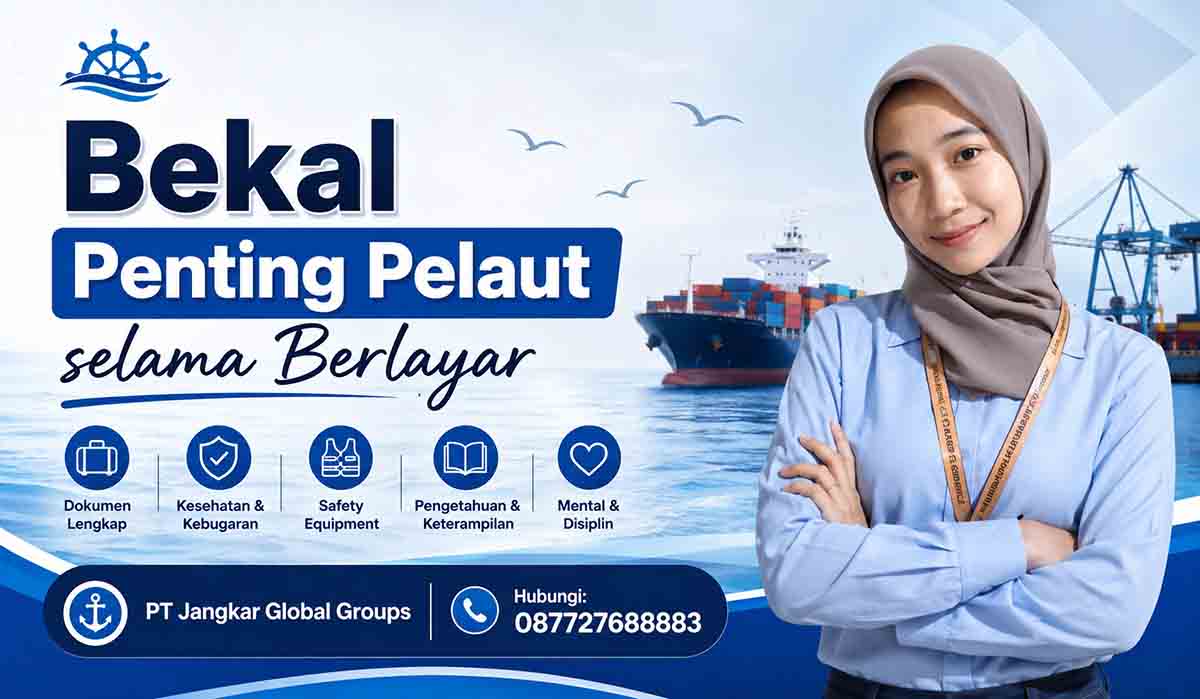 Bekal Penting Pelaut selama Berlayar