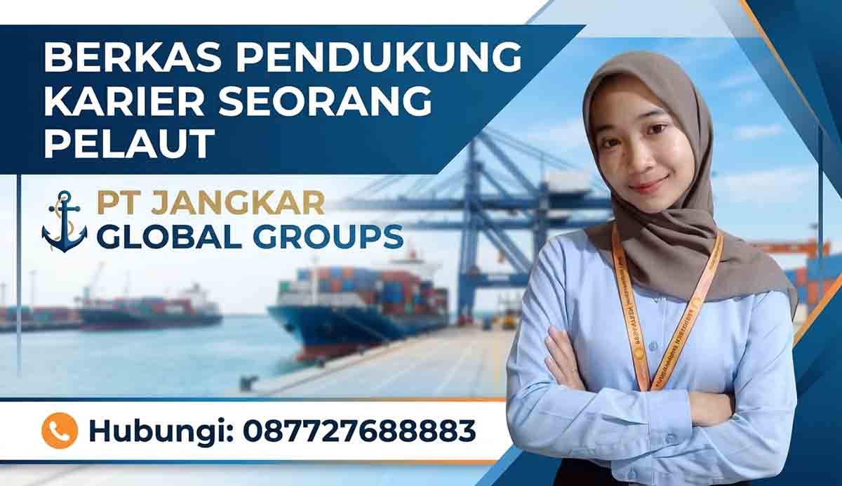 Berkas Pendukung Karier Seorang Pelaut