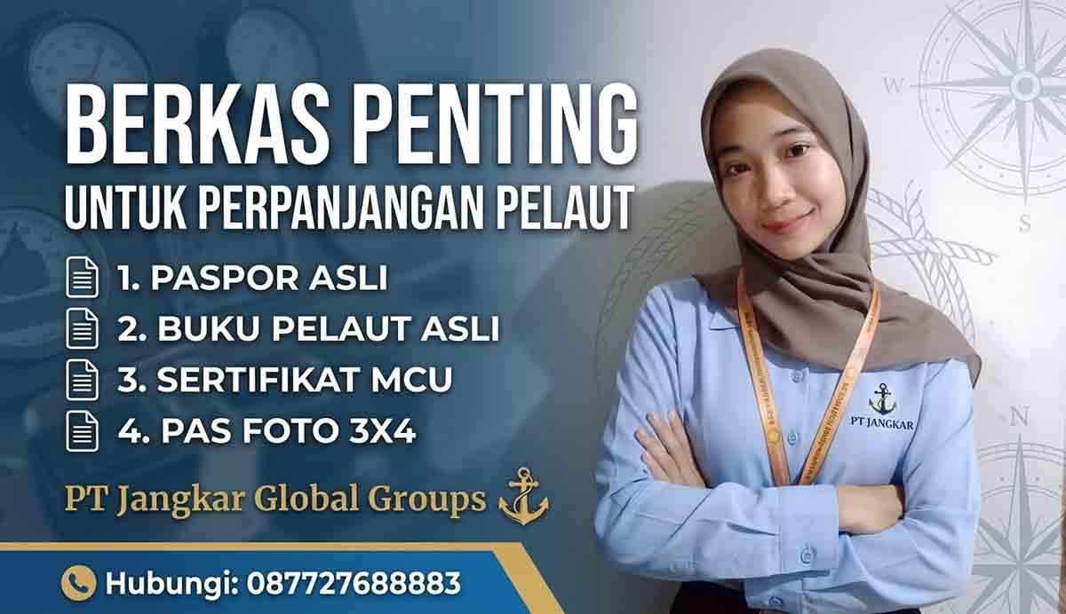 Berkas Penting Untuk Perpanjangan Pelaut