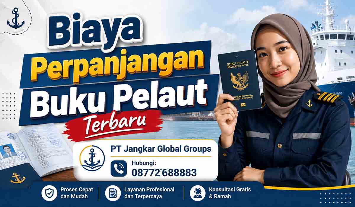 Biaya Perpanjangan Buku Pelaut Terbaru