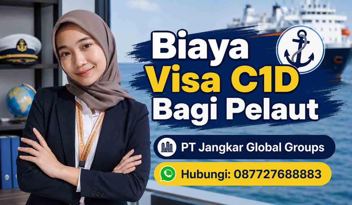 Biaya Visa C1D Bagi Pelaut