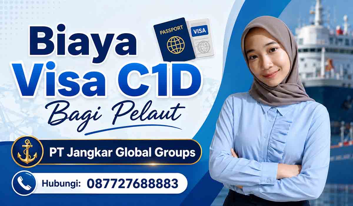 Biaya Visa C1D untukPelaut