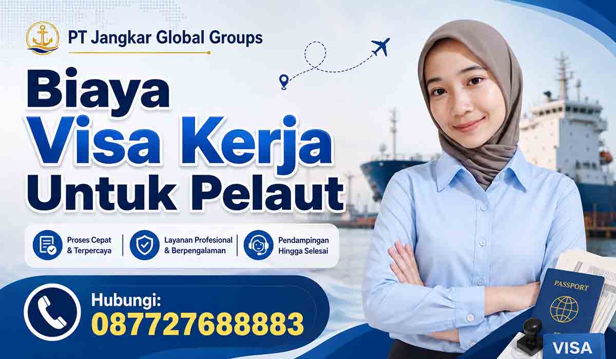 Biaya Visa Kerja Untuk Pelaut