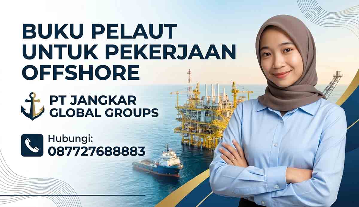Buku Pelaut Untuk Pekerjaan Offshore