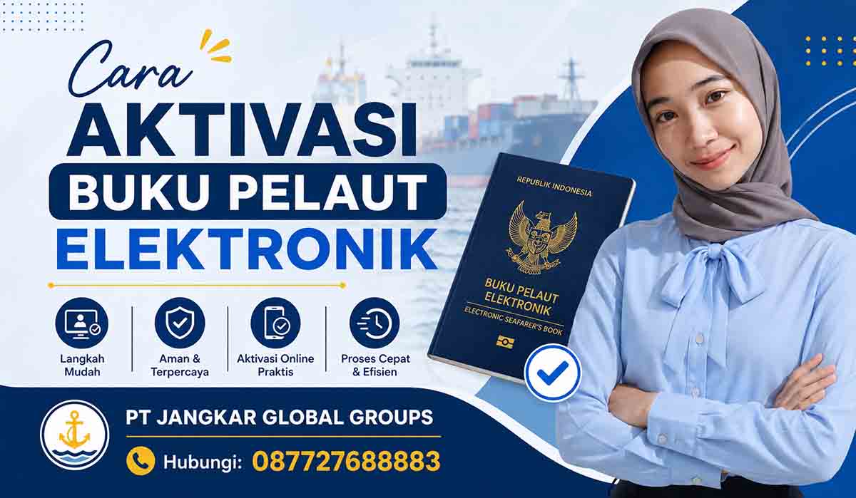 Cara Aktivasi Buku Pelaut Elektronik