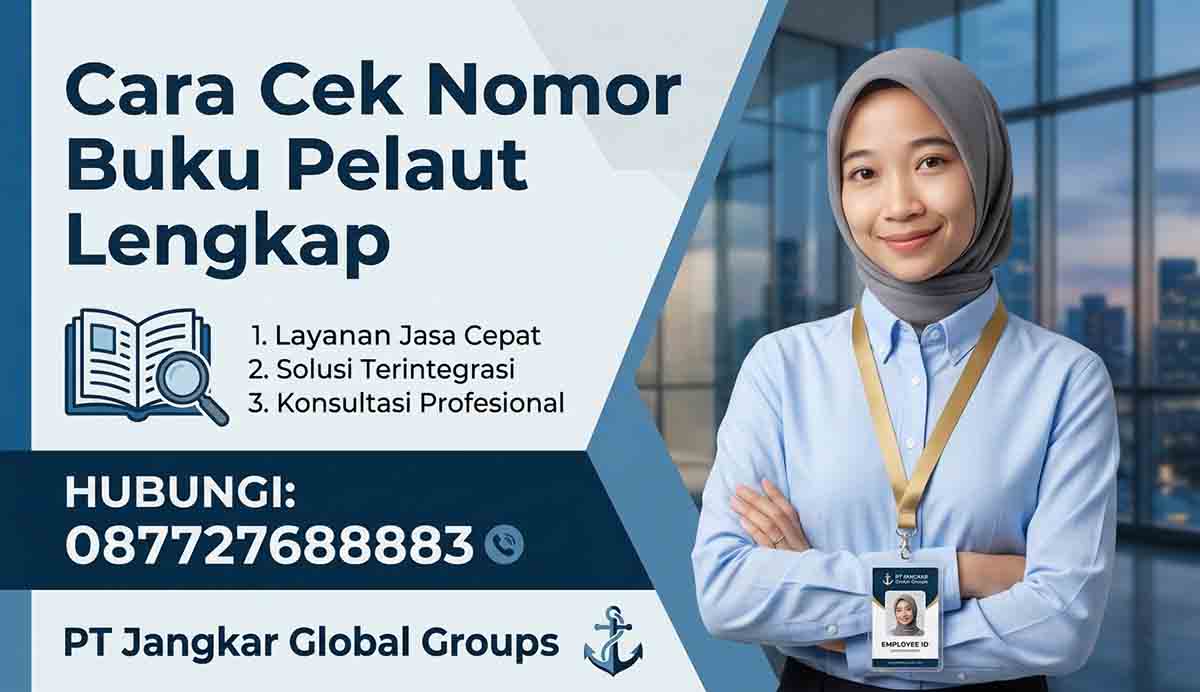 Cara Cek Nomor Buku Pelaut Lengkap