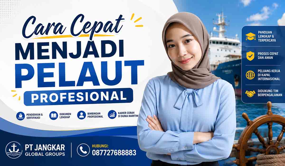 Cara Cepat Menjadi Pelaut Profesional