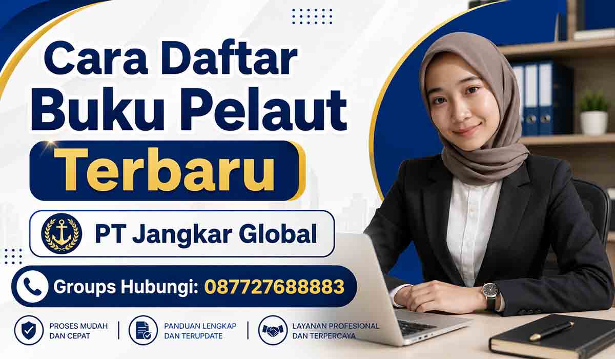 Cara Daftar Buku Pelaut Terbaru