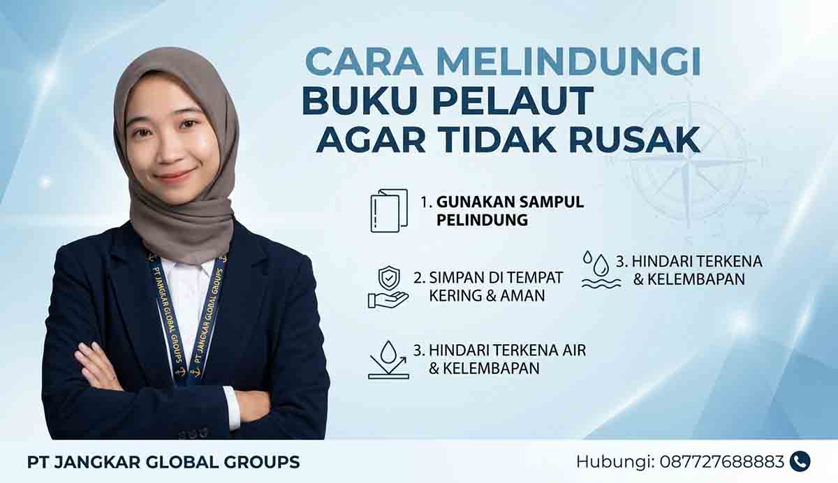 Cara Melindungi Buku Pelaut Agar Tidak Rusak