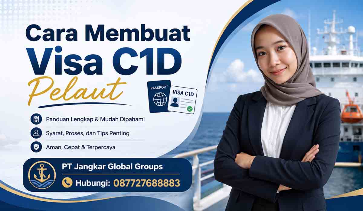 Cara Membuat Visa C1D Pelaut