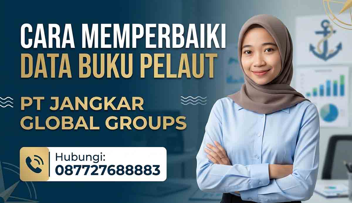 Cara Memperbaiki Data Buku Pelaut