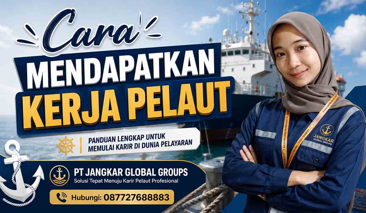 Cara Mendapatkan Kerja Pelaut