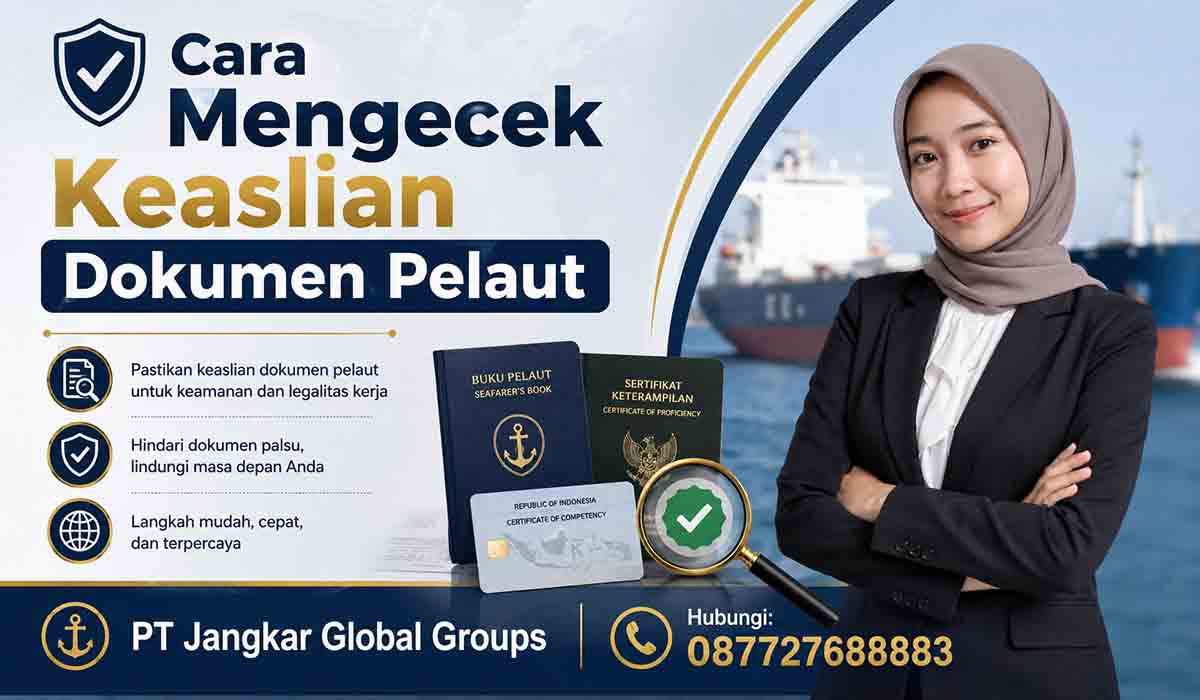 Cara Mengecek Keaslian Dokumen Pelaut